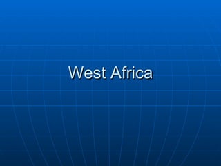 West Africa 