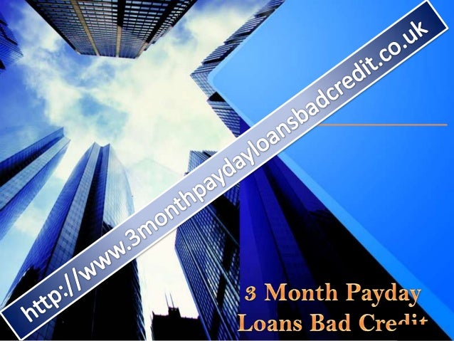 payday 3 month loans payday 3 month loans