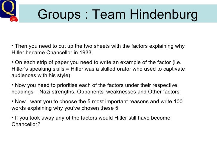 why did hitler rise to power essay Custom written essay example on adolf hitler and the nazi rise to power. why did hitler rise to power essay Custom written essay example on adolf hitler and the nazi rise to power.