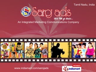 An Integrated Marketing Communications Company Tamil Nadu, India  