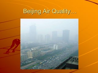 Beijing Air Quality…
 