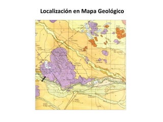 Localización en Mapa Geológico
Localización en Mapa Geológico
Localización en Mapa Geológico
Localización en Mapa Geológico
 