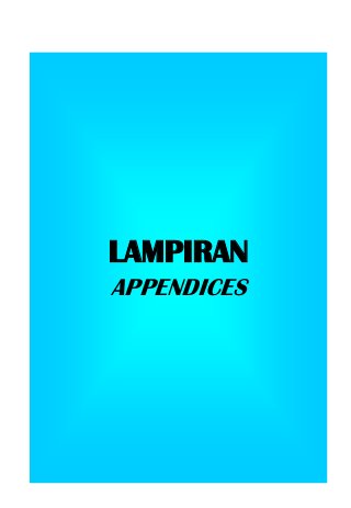 LAMPIRAN
APPENDICES
 
