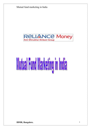 19385603 mutual-fund-marketing-in-india