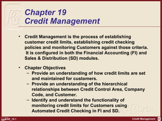 Chapter 19 Credit Management ,[object Object],[object Object],[object Object],[object Object],[object Object]