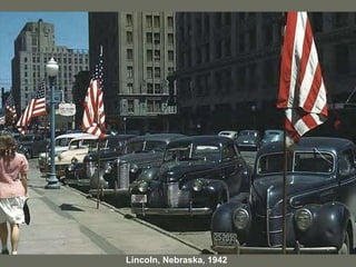 Lincoln, Nebraska, 1942 