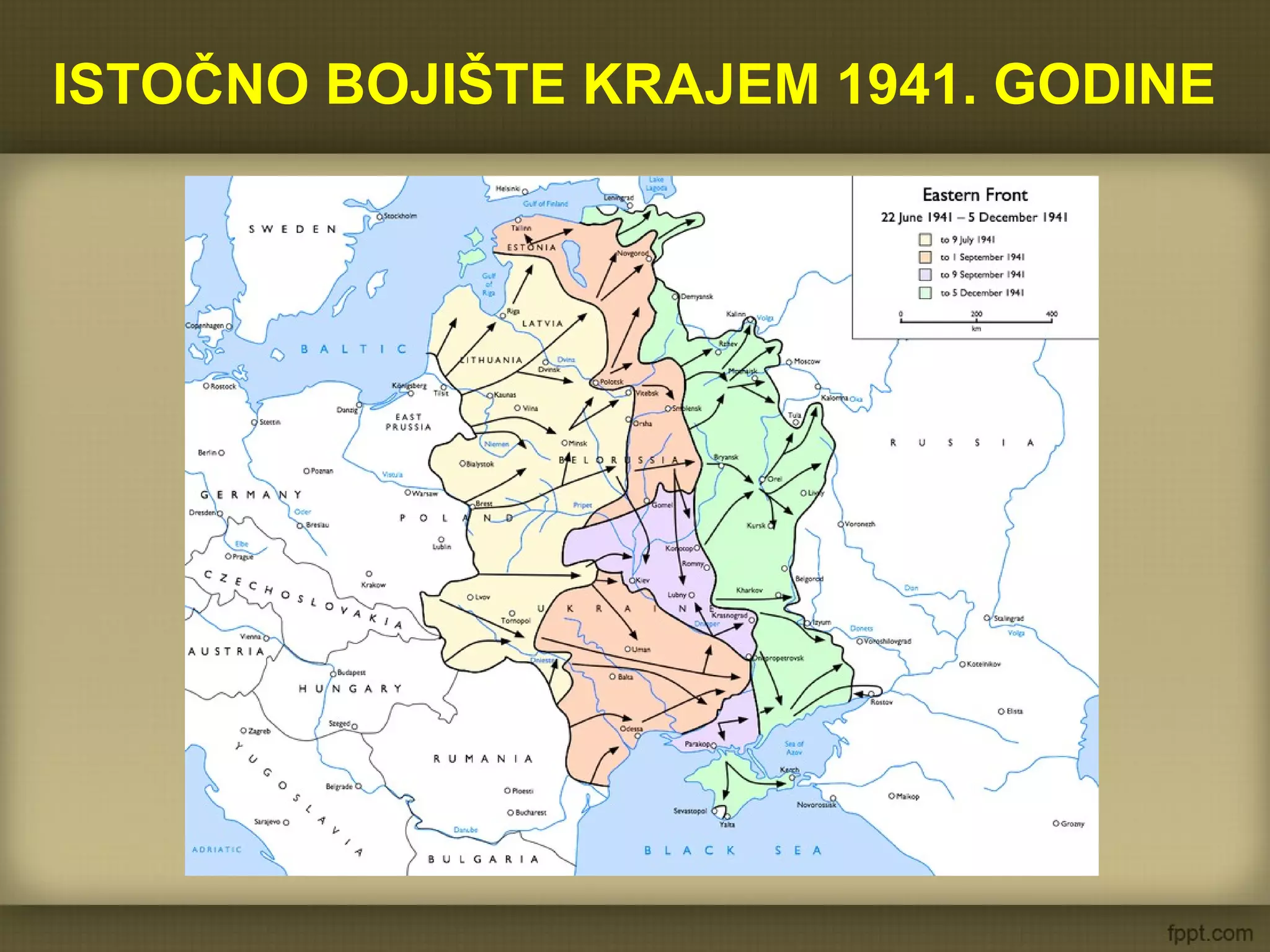 ISTOČNO BOJIŠTE KRAJEM 1941. GODINE
 
