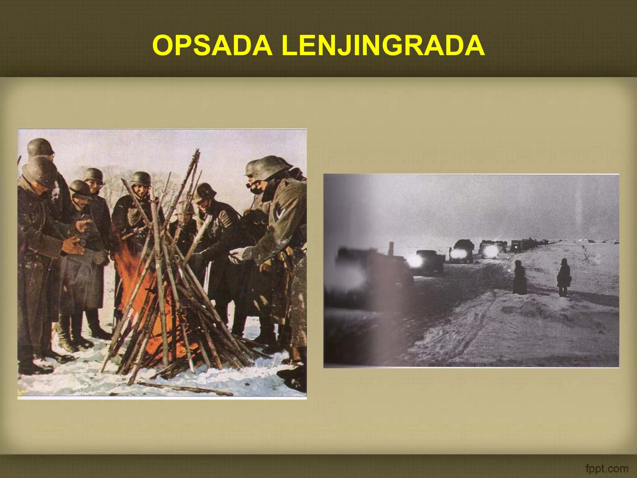 OPSADA LENJINGRADA
 