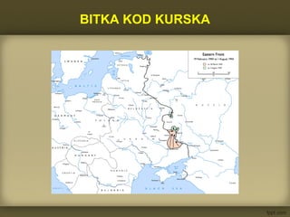 BITKA KOD KURSKA
 