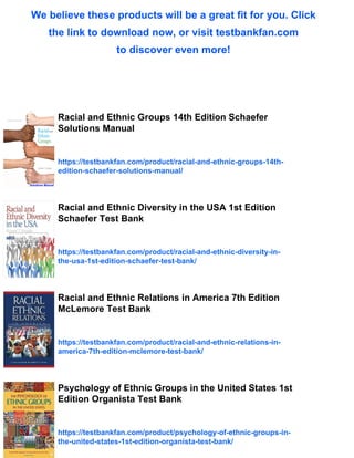 Racial and Ethnic Groups 14th Edition Schaefer Test Bank | PDF