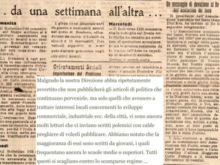 Malgrado la nostra Direzione abbia ripetutamente
avvertito che non pubblicherà gli articoli di politica che
continuano pervenirle, ma solo quelli che avessero a
trattare interessi locali concernenti lo sviluppo
commerciale, industriale ecc. della città, vi sono ancora
molti lettori che ci inviano scritti polemici con calde
preghiere di volerli pubblicare. Abbiamo notato che la
maggioranza di essi sono scritti da giovani, i quali
frequentano ancora le scuole medie o superiori. Tutti
questi si scagliano contro lo scomparso regime ...
 