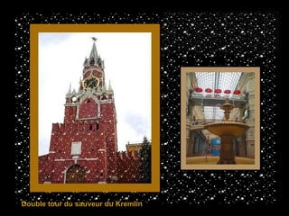 Double tour du sauveur du Kremlin 