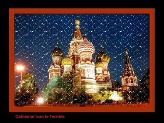 Cathedral Ivan le Terrible 