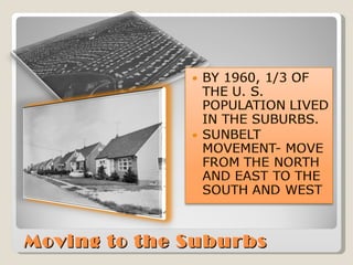 Moving to the Suburbs 