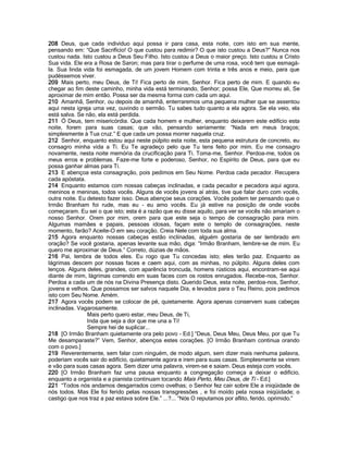 208 Deus, que cada indivíduo aqui possa ir para casa, esta noite, com isto em sua mente,
pensando em: “Que Sacrifício! O que custou para redimir? O que isto custou a Deus?” Nunca nos
custou nada. Isto custou a Deus Seu Filho. Isto custou a Deus o maior preço. Isto custou a Cristo
Sua vida. Ele era a Rosa de Saron; mas para tirar o perfume de uma rosa, você tem que esmagá-
la. Sua linda vida foi esmagada, de um jovem Homem com trinta e três anos e meio, para que
pudéssemos viver.
209 Mais perto, meu Deus, de Ti! Fica perto de mim, Senhor. Fica perto de mim. E quando eu
chegar ao fim deste caminho, minha vida está terminando, Senhor; possa Ele, Que morreu ali, Se
aproximar de mim então. Possa ser da mesma forma com cada um aqui.
210 Amanhã, Senhor, ou depois de amanhã, enterraremos uma pequena mulher que se assentou
aqui nesta igreja uma vez, ouvindo o sermão. Tu sabes tudo quanto a ela agora. Se ela veio, ela
está salva. Se não, ela está perdida.
211 Ó Deus, tem misericórdia. Que cada homem e mulher, enquanto deixarem este edifício esta
noite, forem para suas casas; que vão, pensando seriamente: “Nada em meus braços;
simplesmente à Tua cruz.” E que cada um possa morrer naquela cruz.
212 Senhor, enquanto estou aqui neste púlpito esta noite, esta pequena estrutura de concreto, eu
consagro minha vida a Ti. Eu Te agradeço pelo que Tu tens feito por mim. Eu me consagro
novamente, nesta noite memória da crucificação para Ti. Toma-me, Senhor. Perdoa-me, todos os
meus erros e problemas. Faze-me forte e poderoso, Senhor, no Espírito de Deus, para que eu
possa ganhar almas para Ti.
213 E abençoa esta consagração, pois pedimos em Seu Nome. Perdoa cada pecador. Recupera
cada apóstata.
214 Enquanto estamos com nossas cabeças inclinadas, e cada pecador e pecadora aqui agora,
meninos e meninas, todos vocês. Alguns de vocês jovens aí atrás, tive que falar duro com vocês,
outra noite. Eu detesto fazer isso. Deus abençoe seus corações. Vocês podem ter pensando que o
Irmão Branham foi rude, mas eu - eu amo vocês. Eu já estive na posição de onde vocês
começaram. Eu sei o que isto; esta é a razão que eu disse aquilo, para ver se vocês não amariam o
nosso Senhor. Orem por mim, orem para que este seja o tempo de consagração para mim.
Algumas mamães e papais, pessoas idosas, façam este o templo de consagrações, neste
momento, farão? Aceite-O em seu coração. Creia Nele com toda sua alma.
215 Agora enquanto nossas cabeças estão inclinadas, alguém gostaria de ser lembrado em
oração? Se você gostaria, apenas levante sua mão, diga: “Irmão Branham, lembre-se de mim. Eu
quero me aproximar de Deus.” Correto, dúzias de mãos.
216 Pai, lembra de todos eles. Eu rogo que Tu concedas isto; eles terão paz. Enquanto as
lágrimas descem por nossas faces e caem aqui, com as minhas, no púlpito. Alguns deles com
lenços. Alguns deles, grandes, com aparência troncuda, homens rústicos aqui, encontram-se aqui
diante de mim, lágrimas correndo em suas faces com os rostos enrugados. Recebe-nos, Senhor.
Perdoa a cada um de nós na Divina Presença disto. Querido Deus, esta noite, perdoa-nos, Senhor,
jovens e velhos. Que possamos ser salvos naquele Dia, e levados para o Teu Reino, pois pedimos
isto com Seu Nome. Amém.
217 Agora vocês podem se colocar de pé, quietamente. Agora apenas conservem suas cabeças
inclinadas. Vagarosamente.
                Mais perto quero estar, meu Deus, de Ti,
                Inda que seja a dor que me una a Ti!
                Sempre hei de suplicar...
218 [O Irmão Branham quietamente ora pelo povo - Ed.] “Deus, Deus Meu, Deus Meu, por que Tu
Me desamparaste?” Vem, Senhor, abençoa estes corações. [O Irmão Branham continua orando
com o povo.]
219 Reverentemente, sem falar com ninguém, de modo algum, sem dizer mais nenhuma palavra,
poderiam vocês sair do edifício, quietamente agora e irem para suas casas. Simplesmente se virem
e vão para suas casas agora. Sem dizer uma palavra, virem-se e saiam. Deus esteja com vocês.
220 [O Irmão Branham faz uma pausa enquanto a congregação começa a deixar o edifício,
enquanto a organista e a pianista continuam tocando Mais Perto, Meu Deus, de Ti - Ed.]
221 “Todos nós andamos desgarrados como ovelhas; o Senhor fez cair sobre Ele a iniqüidade de
nós todos. Mas Ele foi ferido pelas nossas transgressões , e foi moído pela nossa iniqüidade; o
castigo que nos traz a paz estava sobre Ele.” ...?... “Nós O reputamos por aflito, ferido, oprimido.”
 