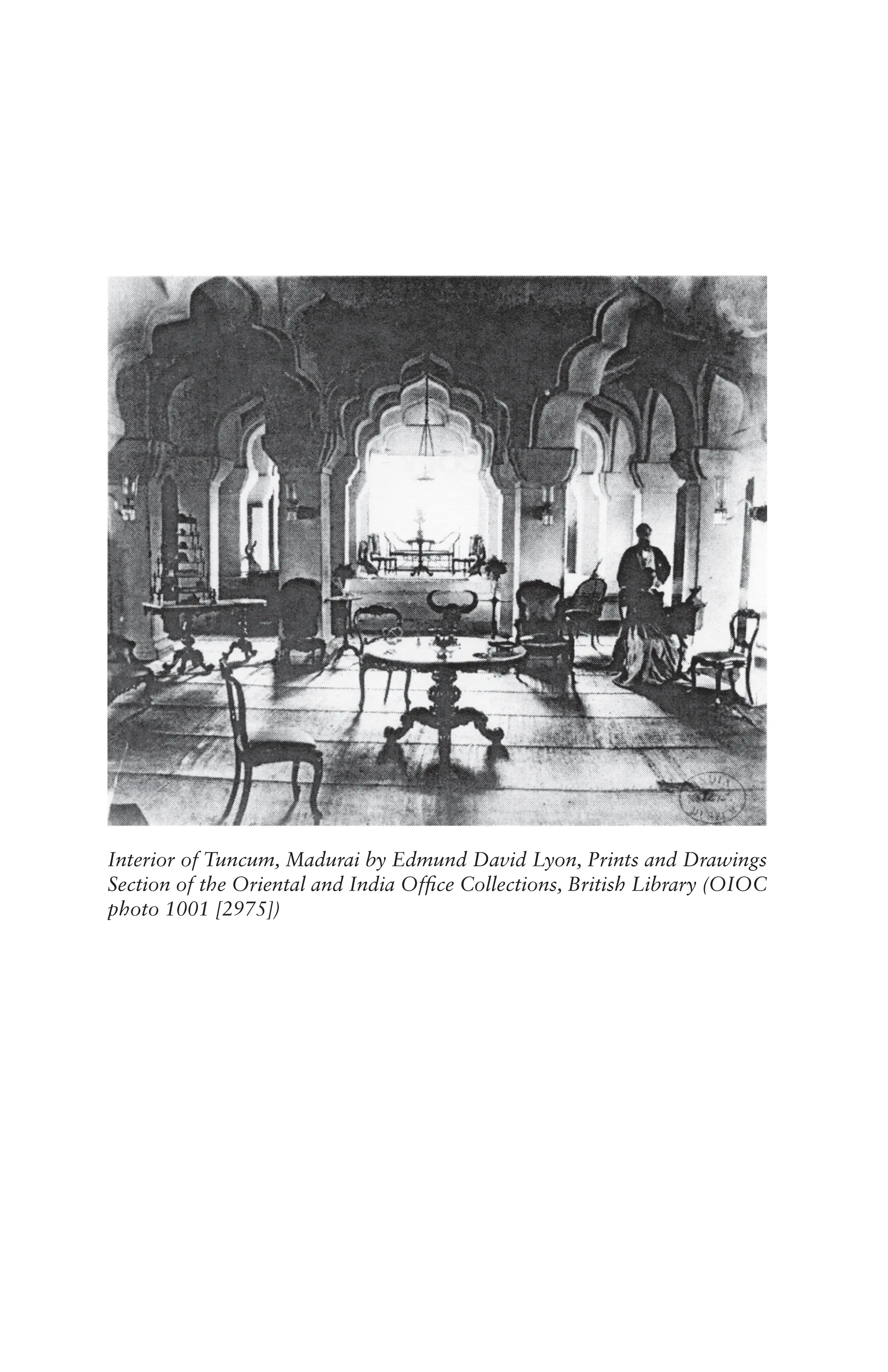 Interior of Tuncum, Madurai by Edmund David Lyon, Prints and Drawings
Section of the Oriental and India Office Collections, British Library (OIOC
photo 1001 [2975])
 