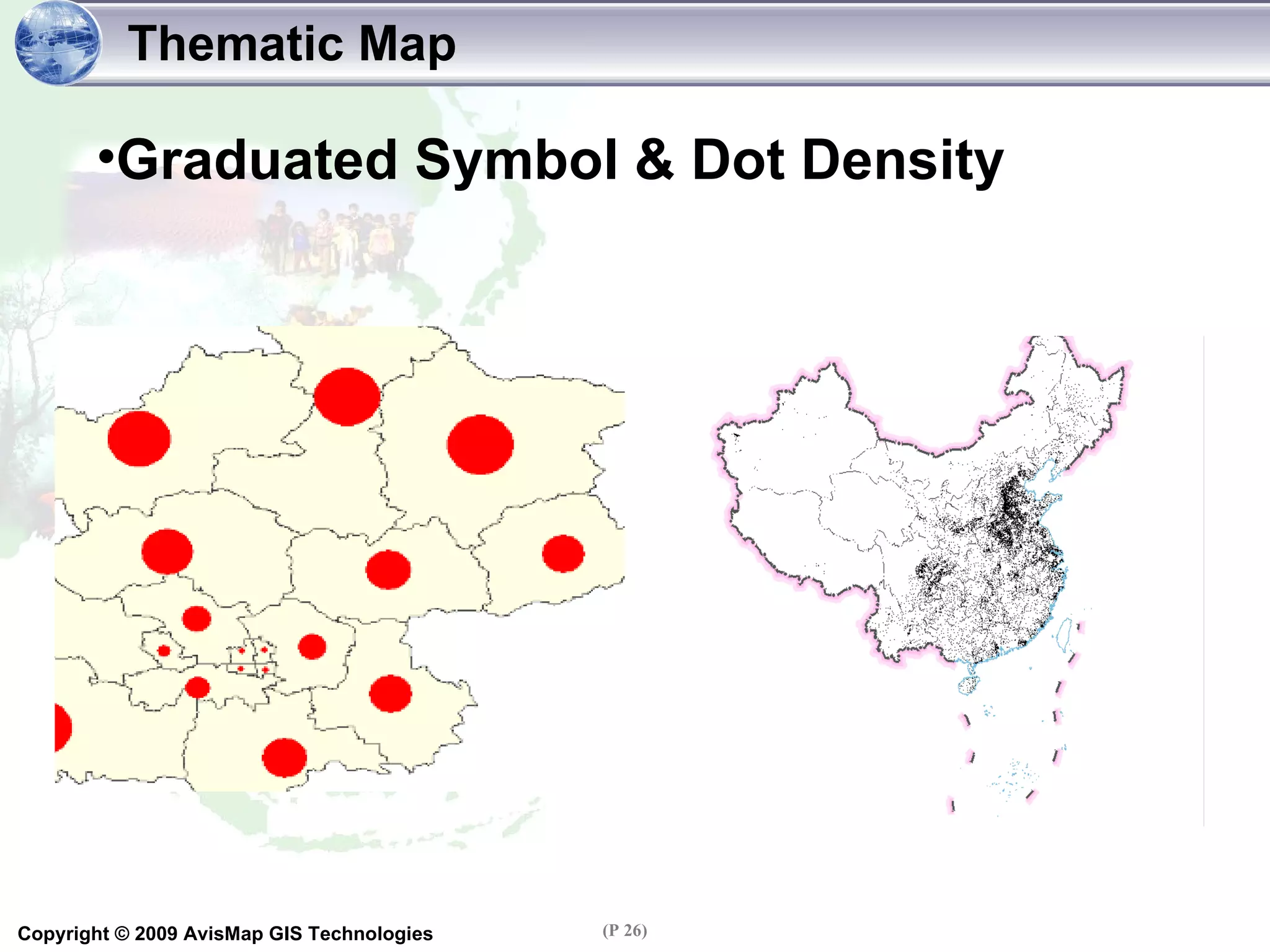 Thematic Map Graduated Symbol & Dot Density 