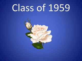 Class of 1959
 