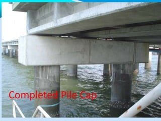 Completed Pile Cap
 