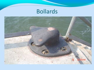 Bollards
 