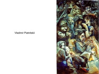 Vladimir Piatnitskii
 