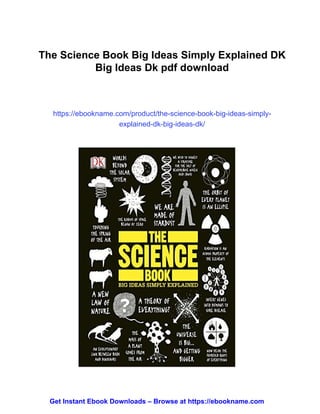 The Science Book Big Ideas Simply Explained DK Big Ideas Dk | PDF