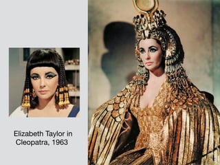 Elizabeth Taylor in

Cleopatra, 1963
 