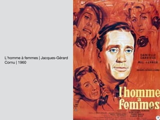 L'homme à femmes | Jacques-Gérard
Cornu | 1960
 