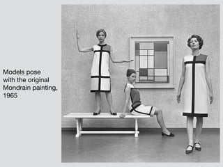 Models pose

with the original

Mondrain painting,

1965
 