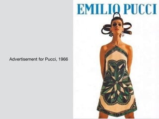 Advertisement for Pucci, 1966
 
