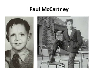 Paul McCartney
 
