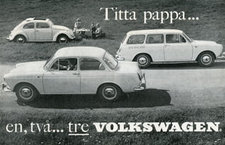 1962   titta pappa en två tre volkswagen