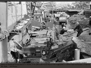 Anchorage small business owners were going full tilt clearing salvageable items and equipment from their earthquake-ravaged
stores on shattered Fourth Avenue in Alaska, in the aftermath of the March 27th magnitude 9.2 Good Friday earthquake, on March
30, 1964. (AP Photo)
 