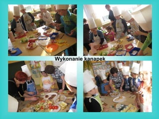 Wykonanie kanapek   