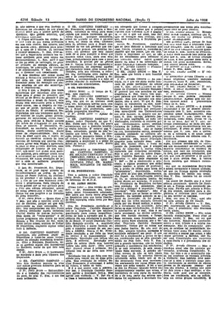 4216 Sábado 13
e:::=. _
orARIO DO 'COII,IORESSO NACIONAL (Seçã,) I) Julho .de 1968
lo não sabena o que vem fllZendo o O SR. CANTiDIO SAMPAIO - um advogado que tivesse a corageml,gorosamente nas urnas pela maníres-
Eiecutivo Da teIDlZaçno do seu plano Sr. Presidente, ornemos para, o Nor· de dJZér que é precisa que a pollcla. ,aCIlO nvre ao povo rrances,
U(.UVlCS dl'ste alIO e quatro meses de' 'deste, volvamos as vistas para essas r eprnna cem "WH:nclll. te,al e aesolu- u O~ ...../UttU ,1UU,,! - Monse.
Oovêrno. Qu,} planos soberbos, que .eglóes__que nunca receberam dego- ta - ioi o que ere disse, MO tol? nncr JUuuã l,lllllala;' confesso que V.,
rCaJ!lcll.Co.S ovot:>JliS! vemo II.lgum qualquer Bll&!stênClo., Que se esmague esta. rebetíao, por-I 1;.1<11., me cUlcca; un p,oalçao uJiicll,
~A !laça0 arrecuaara em divisas ês- senao no l-orlodo ce seca e cuiante Que, caso comrarlo, a RepubJica pe- 'i"a.e Ilh.aJL>p,,:a.lvel.
te nno rnals do QU~ nunca arrecadou a. seca, no Inicío da stca..- Olhemos recera, .bm 1J"me'1<1 !"ga., porque de fato
em sua vIda ll1teira. Em dólares, não para. lá, olhemos para o Brsall com .l!oillUO, Sr. Presidente, conclui-se nua <0'<. !Ila.s llqul o 1JepalaClo cen-
em moeda UMa. Estamos pala atín- vontade de ver um governo que tra- que se deve destruir a mocidade nasI'JOIO balll..aio, lVJ.aS eu ceme.e; ~SSllo
g!.r a casa de 2 bilhões. Já batemos balha e que produz, um governe no- ruas, .feri-la, vergasiá-Ja, numííhá-Ia, paHe uu ill.ll ua.....uno u.scurso 'lum-
o recorde semestra., V. Exa. deve sa- neste, U111 govêrno que está dando lmpenir que éla sonhe, que ela lute. lIO lUllua 1:>. ~xa. escava no t'lenurlO.
ber que a exptJrla~!lo assunnu um VD- tudo ~e si para cumprir o dever que Tenho a Impressao ue que, se nãCl1,t;; S<J(Jje t:I.LeS a.&"n.os nao raíana ,de--
lume mvejáve.l para. lJ1IIa naçao em assumiu nessa Casa, para com estJl. tol no entusiasmo para detenaer o po.s que 1:>, ~xa. se tivesse retirado
desenvclvímento. ". E.xa, sabe o que Casa, princ!lJRlmen~e para com o povo seu UOHlDO, entao nouve Ii;ande aa l,.t.a, e. nau j,Juuesse maIS OUVl1' a.
st féz no setor dt: rAlL,ntação, no setor ora.ct~eiro. E p!ec.&o por os - pO;J',os desvio lUl aíma e na orientação do lIIJl1LJll.  OZ lJ~'O.!l altoJalantes. Então,
de petrcieo, d~ energia elé~rica, de nos Í1: VaDos deixar de engrandecer nobre DepULa...o l;an.lwo sampaio. Inuo comeuí aesnze eLico.
míneraçac de ~Jdellugla de roaovías os desorueíros, de depreciar aquêles O Sr. Arruaa l:ílmara - PzrmJte- o Jdt:111l0r Ji;, " ...IJ, <-amara - .Não
e de comúnlcações. V. E.s.:a,. sabe 00- que r~almente lutam pelas nossas íns- me V. Exa. um aparte? acuser V. Exa. áJSSo.
mo o Governo eblá trabalhandc, títuíções, ,pela. su~ reforma, a reter- O SR. JAIRO .l3RUM - MltS V. O' ti". oIiUrlU .J:i.<tUM - E' eví-
E êste Oovêrno não reúne multo ma das mstituiçues_num regime de Exa. sabe que honra o meu humilde dente.
armuce o Nunll,,~no exatamente para pa.z e de compreensao,. porque 11. de- d!1:curso. -I u m:OllswJwr Alrulia Cilmara - O
que cada um dos Ministros possa sordem, a mcompreensao e o ódIo só o Sr. Arruda CI/mara - Ao con-I n001e Deputac.o uantidJô l:lampalo
trabalhar possa.'>ja1 execução aos pia- podem retardar ?S melhores designlos trárío, eu é que me sinto multo hon- reurou-se, COllJO V. J!oXa. reconheceu,
nos setoriaIS ae que são encarrega. que todos, nós alimentamos. rado de poder partlclpar do debate pela neC"SI...a...e C/e emuarcar,
dos e responsavets, _ O SR. :PRESID~NTE: com V. hxa, M...ve ",.tõcnte ao dlS-1 O bJol,. oI./l..Lr{U BJ:(lJJVl ~ E' eví-
1 t d tt d curto do Daputado Cantldlo Sampaio. dente. J1, tua.or w!.culnade não é
O a o e que, li. ~pe <I as vozes (Mário· Maia) _ O tempO de V, E' posslvei que nos arroubos da. sua essa, JV!onsellllor.
agourentas que vatwJnam dias soJ!1- Exa está esgotado eloqUénc'a S. Exa. tenho. tido qual- U I>r. ...lruua Ualllara - Mesmo
brios para o dl'asll do presente, que O· SR CANl'.1DÍO SAMPAIO -_ quer palavra que tosse terir os estu- porque S, _a. poderia responder
serJlllll oS do Era;:.! .do passado e que Sr. PreSidmte e Srs. Deputados, é nantes: Mas uma agressão aos estu- pos.erIOdlli!n.e. Ailenas quis nar ml~
con~trulrlaln .. Brasu do futuro esta. para. Jsto que cu os convoco mais dantes, não a ouvi. Vi que S. Exa. nna OpJlllllO sUl)je o pensamento
Naçao está mar.:::mno.o pa!a a. !rente uma vez. EsteJamos alertas para. com elogiou os estudantes pa.atos, aquê- exato ne I::í. :bxa.
como nunca. lSllO a d~spelto do tem- o nosso dever. O Brasil está crescen- les que-vão à Amazõnla na "Opera- O 8Jo1,. oIAh"v BRUM - À grande
po que se perde, i~l1tando a, velha do, o Brasil está. produzIndo, assu- ção Rondon", ll!lu~lzs que permane- dlucuJCtade e ter ae debater contrà-
cigarra da fábula. E necessáriO, Sl'lI. mlndo proporções Inauditas ••• cem mourejando nas Unlversid,w~s, rlam~nte com V. :bXa. i!.ncontro Ilm-
Deputados, que lJão yenhamos aqui ta- O Sr. Davicl Lerer - Apesar do nos seúS es..utics, l!J" quanto aos de- peClJhos quase - lnlJ'8..tlSpon,veis. Mas
zer estóI'ias de tlo,mo, glosar jornais. Govêrno. _ mais, S. Ji)xa. ap~nas, julgando jus- vou ,maglllar V, J!;Âll. como um se.
pro:urar ler entu.inoas, certas, emo- O SR. '::ANI1DIO SAMPAIO - tas as suas aspirações, as suas ~ei- mmansla,- como moço, jovcm ']e 27,
ções, pnra lOVâ-las à Nação lItravéJl Apesar, nobre Deputado, do que V. vindicações, CODuenou os excessos por· III ou l~ IUloS. Anl be V. ,l!o.'Xll. es-
elos m~JOs de .:1:,u.guçao ao Cju~ esta Exa. dizem aqui tlJdo dia. Há pouro que relvlnliicaçúss, a.pelos,-pedidoS, tivesse comanc.anl.iO as lutas dos mo-
Casa se socorre, E' becessárlo, Sr. estranharam qae o Exército brasllel- !Zclamos de justiça, de melhor tra- çosl Cq!ue ,Olsa ex,raordlnárla nós as-
Fresldente. !lO COl,trário, mulla pru- ro venha falando. E' naqtrai qU~V." tamento, de reforma, não se fazem slstirlamos. E cOmo se pode 'JOa~a.r,
dêncla., multo comeélmento, mUito Exas. estranhem, porque eu não e.~- na rua. incenóiandos carros, matando mesmo que V. J!<xa. nao o qU2ira,
senso de respollCabilidade, Está na tranho que faiem V. Exs., da Opa- soldados, pichando os ediflclos ofi·, III eu o colocarIa e, s6 a.;SllIl posso
hora já disse UUU'C) dla, e repito, àe slção, porque, enquanto falam. o Bra- c;ais, e estátua~, causando preJUlZO/ vence; a tlmlciez em debates com V.
Darmos ao uoverno. através de uma .sll cresce, o Bmsil do presente, que ao comércio. Não, nODre' Deputado. Excelencia. '
coalJeào de nom~ns que querem real- representa a majestade e o poder CIo ninguém pode aplaudir êSses atos'l1>or qua pensam que nós, da opo-
mente salvar esta Nação e aprese"'tá- Brasil do fUturo. (MUIto bem. Multo Sles são. muitas vêzcs, o fruto da Slçâo, e.>tamos defendendo 03 <:x~es_
la Pll.la. os seus gl~nde< dest,'nos, uma bem. 'Palmas,) 'palxãCl da juventude, que é s:lmpre sos tiOS eSlutlanleõ'1 ao contrllritl, nós
coinposiçl1o de hümell} de boa von- DURANTE O DISCURSO DO cheia de labaredas-- e. multas vêzes, estamos connenanno os excessos da.
tnde; qua'Equer r1"e ~~Jam seus maU- SR CANT:lDIO SAMPAIO O explorada. por elementos estranhos. pollcia, que lJate ~m estUdantes, IIUIl
~es polltlcos, para reforçar ainda 11I:1>s Sn.:AR.:JLDO CARVALBO 39'Sg- Mas o que eu ouvi do nobre Depu-, os tere, que nssussma e3tudantes, que
a atllor!oaae (jl) 1:'reswente. plua que CRETARIO DEIXA A CADEIRA t,ado Cantidio ~ampll.io, que Ol'a se rua, que t11Ca de revólver e de ;;1U1:U~
rellJlllente, êle l~llha. condições de le; DA PRES1Df:NCIA, QUE l!: aUSi!t1tou - nao pode responder a ena e atira contra êles. ll: /lonLra.
vnr a cabo os melhores propósitos OCUPADA PELO SR. MARIO V. Ex~ - foi a conden!1.-}ão a prE!- i'-SS2S excesEf.ls que estamos comba~
qUe tem manIfestado. '- MAIA, SUPLENTE DE. SECRE- cessos, 11. alguns proces~os (Jue estil.O tenao. _
TÁR sendo usados: a. prisão de professá- I::íti que os movlmentos decres:em
E isso, Sr • .E'residente. Srs. DepU- 10. res, a prisão de refêns para troca de e sobem novamente e tomam ultitudei
taCtos só se pcue lograr através do O SR.-PRESIDENTE: "prisioneiros", depredações, enfim, sei que na França aqueia. revolução
remaôeieclmemo aa úrdem, da eon- , uma série de átos que, evidentemente, da. mocidade 10i batida nas urnllS.
flauça nO Pooer Pubhco, da confian- Tem a pala.vra o nobre Deputado são lIegals. Às reivindleações.(/enn-o Mas V. Exa. também 'llá de convIr-
!ta no presente .i no futuro do Bra- Jairo Bmm. Vice-Lider, no exercielo da lei, as reivindicações dentro ds. comigo.
sU, fi fan de :IUll essa economia cres- da liderança do M.D.B. ordem devem ser acatados. O próprio Lá existe De Gaulle, que ê a .M;uo-
cente o progrCSálllta, Ileses tempos de O SR. JAIRO BRUM: Sr. Presidente da República rec~beu selhe;;a. ambulante. Quando De Gaul~
va~as gordas qUE' bll vao abrindo para uma. comissão de estudantes. Mas le sal, a França anda passeando pe~
o Pais não wfl'am retrocesso mercê (Como Llder - Se1n revisão do orll- qual foi o dlâlogo? A imposição: "NóS las ruas. Fol'êie que, quando a Fran~
do noESo pesslm,.mo e talta i1e wn- dor) - Sr. Presidente, Srs, Depu- queremos", "Nós exIgimos". NãCl é ça. era negada, marchou para a. ln-
fiança. em .I1OS p,'oprlos e no trabalhCl tafles. estou francamente ad~lr~edO. nesses têrmos que se fazem as relvln·, glaterra e retornou para escorregar
do povo brasllelrú. - .Nao sa~la que havia tanto p og._!SSo dlcacões. Eu também aplaudo os ar- ao seu terltólo os naz:stas.
O Sr. Jairo Brum _ Quero dizer Il. na Republlca nem que tanta llberda- doreS da juventude. Já fui jovem. Mâs, vez bem V.' Exa., aflui não
V Exa. que não o aparteei neste tt. de fôra esparglda nesta. terra por l!sl.tl Hoje IfOU um velho cansado, lutando há nem sombra de De Gaulle.
nal de discurso, pOlque sei que está Govêrno. ainda. por um Brasil melhor, e aplau· O Sr. Arruda _Càmara. - V. Exa.
apre.s.;;ando as. SUo.s conclusões~ V. Ora, Sr. Presldente~ouvindo-se o do o entusiasmo da mocidade. Acho l!!ltá depreciando os nossos valores.
Exo.. tem compromisso em São PaUlO nobre Dell:.ltad9 CantldJo Sampaio justas as suas reivindicações. O direi- V; Exa. é pessimista; não descemos
e deverá demandar aquela bellsshna tem-se a. impressão de· que -estamos tCl subslantlvo ai é real. Mas é na. tanto, ainda;
Capital dentro de poucos instantes. marchando para. :rumos magnlficos. parte processual, no dJre1to adjetlvo, O SR. JAIRO BRUN - Não estou
Essa época de ·vacas-gordas" e de Deixo de lado a. agre~são que S. Ex- que tem havido exc~ssos, e foram Ifazendo comparações. Posso citar oS
tantos progressos não ocorre no meu celência fêz aos estudantes à mocida.- êsses excessos, essas l1e~aUdades, atéInossos heróis; V. Exa. vai ver que
Estado, o Rio Grande do SUl, onde, de do Brasil. O' llobre Deputado Can- certo pontCl êsses absurdos, que o Se- são inúmeros. Rendo-Ihes constante-
entre outras coisas, acabam de fechar tidio Sampaio auredlu a mocidade nhor' Deputado Cantidio SampaioImento o mel! trlbu~o e a. minha 00.
29 frlgoriflcos. enquanto alguns estão desta. Repí'bllca e assim fazendo se. condenou. Vamos p:lr as coisas nos menagcm. Não flz compa.ração por.
indo à talêncla. gulu o caminho normal do seu par- seus justos limites. Eu não ouvi de Ique, se existisse tal possibllldade, de·
O SR. CANT:lDIO SAMPAIO _ tido a ARENA. Nunca vi Sr. Presi- 5, Exa. ataques Injustos,-agressões à veriam fazer'como De Gaulle, convo~
Excelência, não podemos peaar 29 dente revolução 11 ser feita. na base mocidade estUdantil em geral. O que Icar elelcões e vencer nas urnas, e não
.. da velhice e' do espancamento da ouvI foi a condenação a certos ex ·es· lmpor governo~ a Estados, não fl1.
fflgorlficos e tomá-los como termó- mocidal'le. 'Revolução com velhos não sos. condenação que se eslá. general!- zer uma Const.ltuição que encarcera
metro da situação econõmica brasilei- dura. ll: evldpDte. Revolução com zando no Pais todo. Veja V. Exa. a cons:iêncla e o pensamento dos cl-
,ra. Olhe o Nordeste, Excelência, ve- gente da minha idade com homens que a grande Imprsllsa, qu'e no InIcio dadãos.. '
ja se. govérno algum deu increm711to Ih • od d (N - 1 I di I I d t d t O S .A d Cil MI!O Nordeste, maior do que éste está 1~ os naop e' urar, ao llpO a· ao au u o mov men o os es u an es, r, rru a TIIara - as a
dando. dOL) Durará 'Jouco é evidente. RP.- Já se e$í. retraindo, Já está censu- Govêrno atual não fêz nenhum go·
O Sr. Jairo Brum _ O Incremento volucão tem de ser telta com 111001- rando êsses excessos. A opinião pú- vernador. n~nhuma Constltulcão. V.
, dade. bllca mesma já não os está. vendo Exa. faz bem e eu o acompanho nls-
no Nordeste é dado pela Câmara des Revolução tem ~e ser feita.-com mo- com bons olhos. Os ?róprlos líderes so, em cOl:dennr os excessos pollclals,
DeputadOS. - o' • cidade para vencer um ou duas gera- estudantis utão vendo que se es· a vIolência; ma.s também deve asso-
O SR. dANTíDIO SAMPAIO - ções. Mas revolução de velhice, Se- tão esvaziando êsses seus movimen~ clar·se a mim e transigir- nesse pon.
Mll5 Ilste GOVêrllO executa. Os I/'os nilor Presidente. é retrocesso, é mMo tos, exatamente por causa dêsses pro- to, condenando os exCCESOS de alguns
que outros g'Jvernos deixaram para. as do futuro, é mêdo de tudo. cessos que estão usando. E 101 o que ,jovens ou de algumas pessoas que
. o:alendas gregas. E é o que ocorre com 11. ARENA. se deu na :França: Quando houve um lhes são aUndas. A justiça não pode
O Sr. Jairo Brum - Extraordlná- por Isso, o Deputado Cantldlo Sam- pronunciamento popular nas umas, o ter dois pesos e duas medidas; a via-
rio é o trabalho -dos representantes paio agride a mocidade, fere-a, Mas mClvimento de uma parte da mOCida-llência, onde quer que ,se encontre,
do povo, do qual V. Exa. é um dos agrldé com violência - V, Ex~ viu e de e de uma. parte dos setores ope- deve ser condenada., seja na. policia,
maill brilhantes. 1 CULl é testemunha. Eu nunca. ouvi rárlos foi, condenado e derrotado fra.- seja em certos ~pos esludllhtl!. 1!1
 