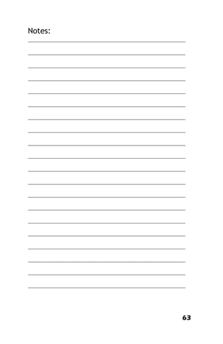 63
Notes:
________________________________________________________
________________________________________________________
________________________________________________________
________________________________________________________
________________________________________________________
________________________________________________________
________________________________________________________
________________________________________________________
________________________________________________________
________________________________________________________
________________________________________________________
________________________________________________________
________________________________________________________
________________________________________________________
________________________________________________________
________________________________________________________
________________________________________________________
________________________________________________________
________________________________________________________
________________________________________________________
 