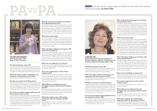 47NOVEMBER/DECEMBER 2014 | www.ExECutiVEPA.COM46 NOVEMBER/DECEMBER 2014 | www.ExECutiVEPA.COM
What are the positives and negatives of working in
the retail/manufacturing sector?
As far as Bettys & Taylors is concerned, people are proud to work
here. We’re provided with learning and personal development
opportunities to support our collaborative and peer-based work-
ing, with people encouraged to take responsibility for them-
selves. The negatives – with all those gorgeous cakes and
chocolates around you have to keep an eye on the waistline!
What have you done today?
The morning started with emails and a cup of Yorkshire Gold
then it was straight into a Taylors Leadership Team meeting.
I’ve had the most indulgent afternoon at Bettys, enjoying after-
noon tea with other members of staﬀ celebrating more than ten
years with the business. The day ended preparing papers for
our management meeting.
What is the biggest challenge you’ve faced as a PA
and how did you handle it?
At one of our internal leadership events, I was asked to collate
the output of the day, and prepare and deliver a 10-minute pres-
entation with just 45 minutes in which to do it! I had to draw on
all my resources as a PA. Afterwards I received amazing feed-
back and no-one was more surprised than me! It’s essential to
push yourself out of your comfort zone if you’re to learn and grow.
What is the next challenge on your horizon?
I’m also a one-to-one developer within the business so am keen
to continue to develop my skills. It would be great to coach some-
one externally, maybe a PA.
Do you get an opportunity to travel or attend
company events?
Yorkshire Tea is the oﬃcial brew of England Cricket so I went
to the Oval Test Match this summer. I’d love to visit some of
the communities where we source our teas and coﬀees. I’ve heard
that Darjeeling is beautiful and it’s also one of my favourite teas
so that would do for starters!
Which skills have you relied upon the most
throughout your career and are essential to being a
great PA?
Good listening and questioning skills. A crucial element of all
the senior roles I’ve had has been to act as a sounding board
to those individuals I’ve worked with and I believe this has
helped them tremendously in their roles.
What advice would you give to PAs seeking
employment within the manufacturing/retail
sector?
Be passionate about what your company stands for. Find some-
thing that makes your heart sing and if it doesn’t then ﬁnd it
somewhere else!
How did you land your current role?
Already a PA at the RFL, the role became available as part of
a departmental restructure earlier this year and my skill sets
gained over several years ﬁt the criteria perfectly.
What is the approx. number of employees in your
organisation, and what proportion are PAs?
The RFL currently employs 155 people, seven of whom are Per-
sonal Assistants or Executive Assistants.
Describe your journey into the PA profession.
I started my career in sport in 1984 taking on wide and varied
roles at Leeds United culminating in Assistant Club Secretary
and PA to the Chairman. After joining the RFL in 2000 work-
ing for the 2000 Rugby League World Cup I was appointed PA
to the RFL Technical Director and Great Britain Head Coach,
before taking up my current position.
Do you have any industry related qualiﬁcations and
how important are they for PAs?
I have RSA, Clait, plus Project Management and Business
Administration. However, I do feel that the role of PA can be
so varied that the oﬃce skills that were once required are not
the most important to excel in the role.
What are the positives and negatives of working in
the sports/leisure sector?
I love the wide variety of roles and functions that allow for career
and personal development, together with many opportunities
to meet individuals from an eclectic mix of backgrounds. The
performance environment is particularly invigorating: I work
with some incredible athletes and coaches who are world lead-
ers in their ﬁeld. Working in sport also means that no two days
are the same: unfortunately this often means that days are long
and demanding, which can put a strain on the work-life balance.
What have you done today?
We are at a particularly busy stage of the year with England get-
ting ready to ﬂy to Brisbane for an international tournament
involving Australia, New Zealand and Samoa. Coordinating travel
plans for a group of 40 players, coaches and support staﬀ is a fun
process! So far today I‘ve attended a meeting with the England
media manager, joined a conference call with our travel provider
and contacted all the travelling party with their ﬂight informa-
tion; I have also checked visas, spent time with new member of
my business support team, and spoken at length to my line man-
ager to ensure he is up to speed with the latest team information.
What is the biggest challenge you’ve faced as a PA
and how did you handle it?
My biggest challenge came last autumn when I was England’s
Team Liaison Oﬃcer during the 2013 World Cup. I spent a
month in camp with the team at Loughborough University, con-
tinuing my day job whilst juggling team runs, media and com-
munity events and logistics of the team travel and
accommodation. Being able to exchange banter and adapt to
diﬀerent situations helped.
What is the next challenge on your horizon?
Making sure everything is in place to allow England to be suc-
cessful in the Four Nations Down Under: I may not pass the ball,
kick a goal or make a tackle but I’m very much part of the team.
Do you get an opportunity to travel or attend
company events?
Yes: various events, training camps, civic receptions, interna-
tionals tournaments.
Which skills have you relied upon the most
throughout your career and are essential to being a
great PA?
The ability to adapt and overcome any challenges. Integrity and
tenacity with a blend of humour and compassion for others.
What advice would you give to PAs seeking
employment within the sports/leisure industry?
Don’t be deterred from applying for jobs because you don’t know
the sport. Like football strikers and rugby scrum-halves, PAs
are very transferable because of the skill sets they possess. E
This issue it’s tea versus rugby as we ﬁnd out more about the working
lives of two readers by Maria Fuller
INTERVIEW
MELANIE RICHARDSON
Executive Assistant to MD,
Bettys & Taylors, Harrogate
JANE PHILLIPS
England Programmes Operations Manager &
Executive Assistant to Director of Performance and
Coaching, Rugby Football League (RFL), Leeds
How did you land your current role?
I was returning to my native Yorkshire and was attracted by the
business’s reputation. I was appointed as PA to the MD of the
Group 12 years ago, but we now have separate MDs for Bettys
and Taylors. I’ve worked as EA to the MD of Taylors for ﬁve years.
What is the approx. number of employees in your
organisation, and what proportion are PAs?
1,400 staﬀ across eight sites. We currently have 11 PAs.
Describe your journey into the PA profession
After A-Levels, I enrolled on a two year bi-lingual secretarial
course thinking this would enable me to use my languages and
could be a stepping stone to other things if I didn’t like it! As
it happened, I loved being a PA and, more than 30 years later,
I still do, although I never did get to use those languages!
Do you have any industry related qualiﬁcations and
how important are they for PAs?
I have a Diploma for Foreign Correspondents and advanced RSA
Typing and Shorthand qualiﬁcations. It’s vital there are qual-
iﬁcations for the profession, particularly if it’s to be taken seri-
ously as a career. I’m passionate about the senior PA position
being acknowledged as a key business management role and
am delighted this has been recognised in our business where
I’m a member of the Taylors Leadership Team.
 