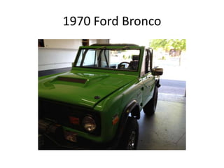 1970 Ford Bronco

 