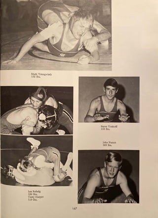 Mark Youngwirth
132 lbs.
Les Rohrig
126 lbs.
TelT}' Ho..rper
119 lbs.
167
Steve Yonkoff
155 lbs.
John Nance
18S lbs.
 