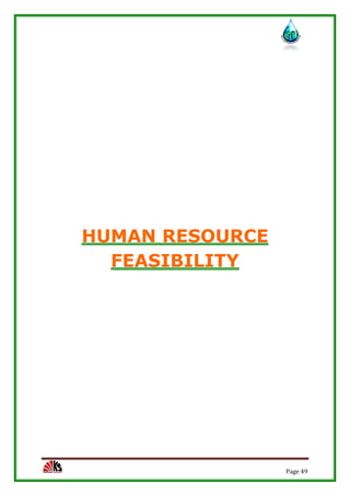 Page 49
HUMAN RESOURCE
FEASIBILITY
 