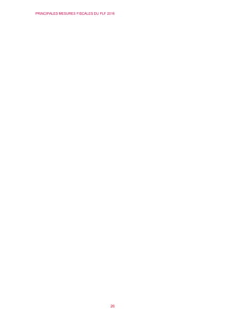 PRINCIPALES MESURES FISCALES DU PLF 2016
26
 
