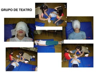 GRUPO DE TEATRO
 