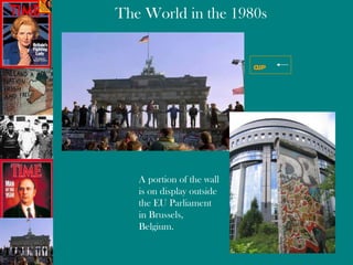 A portion of the wall is on display outside the EU Parliament in Brussels, Belgium.  clip 