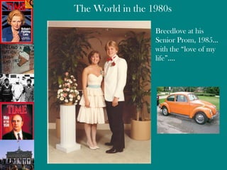 Breedlove at his Senior Prom, 1985… with the “love of my life”…. 