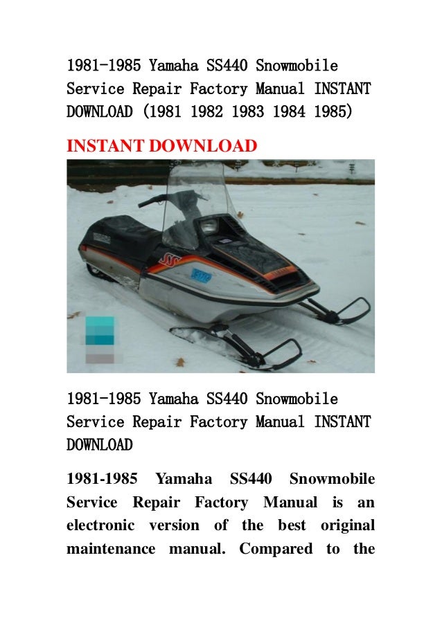 1981 1985 yamaha ss440 snowmobile service repair factory manual insta…