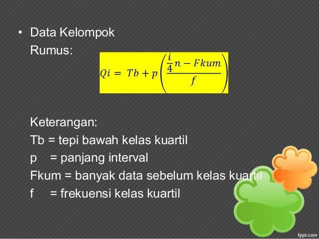 Ukuran pemusatan & ukuran penyebaran