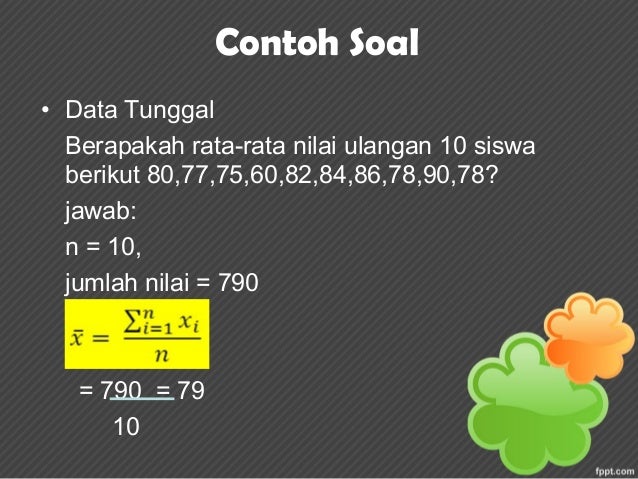 Ukuran Pemusatan Ukuran Penyebaran