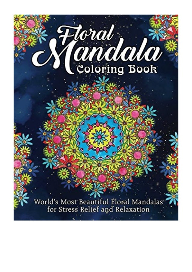Download Floral Mandala Coloring Book Pdf Coloring Book Cafe World S Most Be