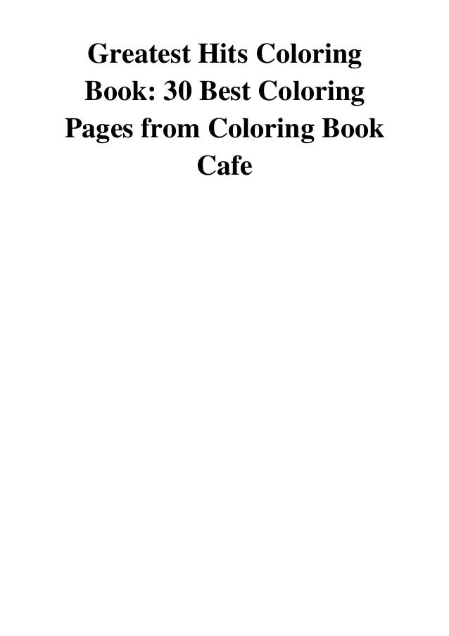 Download Greatest Hits Coloring Book Pdf Coloring Book Cafe 30 Best Coloring