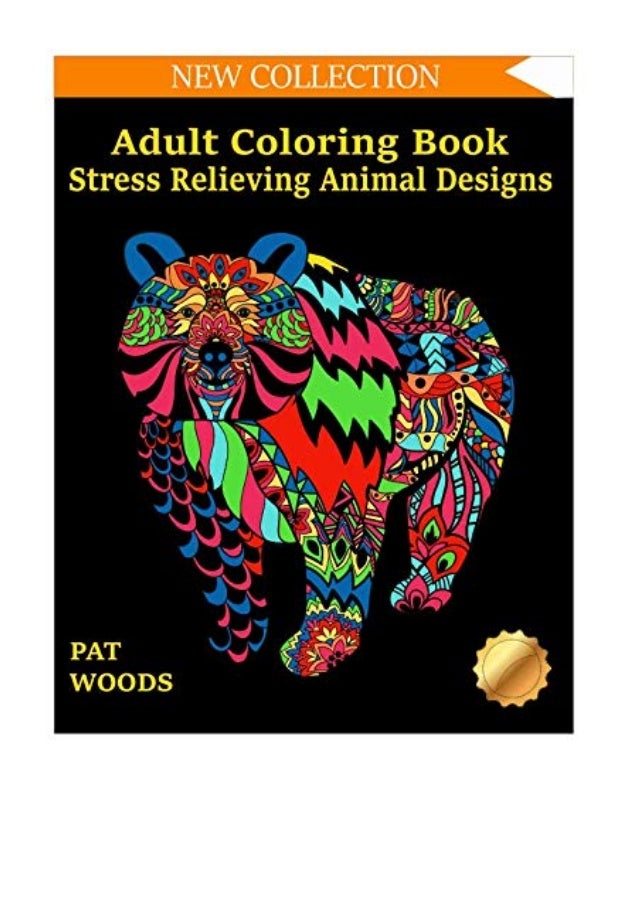 Adult Coloring Book Stress Relieving Animal Designs